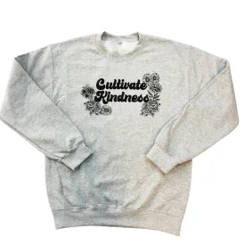 Cultivate Kindness Pullover Crew